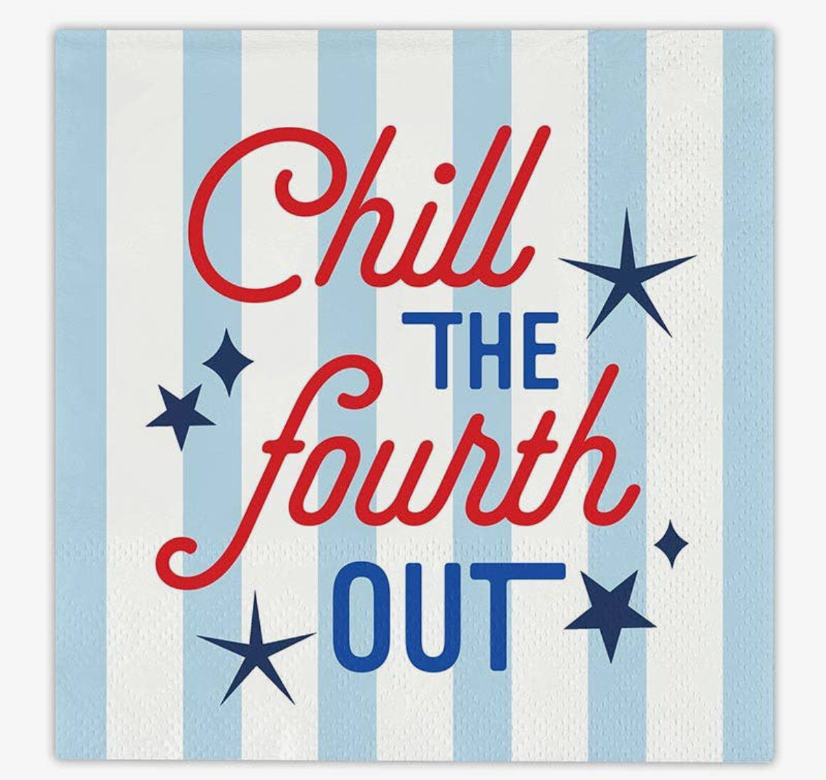 Chill the Fourth Out Napkins